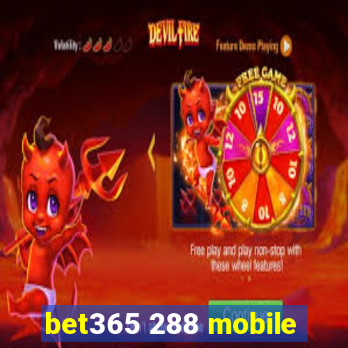 bet365 288 mobile